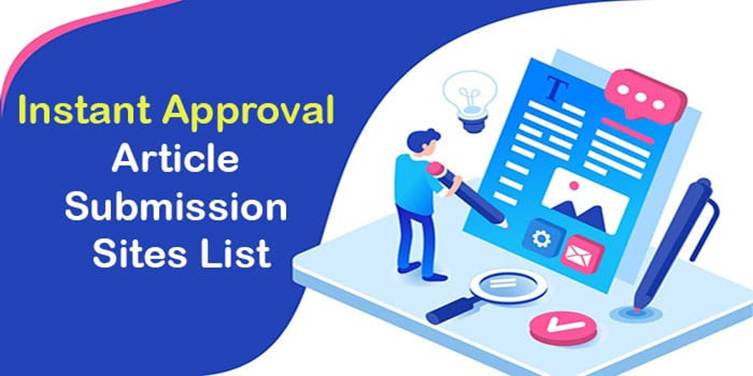 Instant Approval Article Submission Sites List 2026